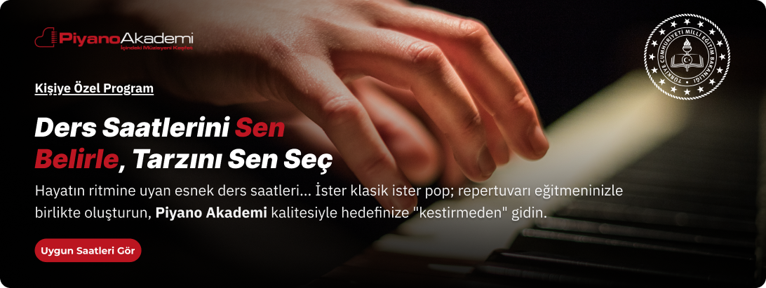 Kişiye özel piyano dersi – pazar günü dahil esnek ders saatleriyle birebir piyano eğitimi
